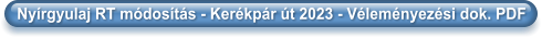 Nyírgyulaj RT módosítás - Kerékpár út 2023 - Véleményezési dok. PDF